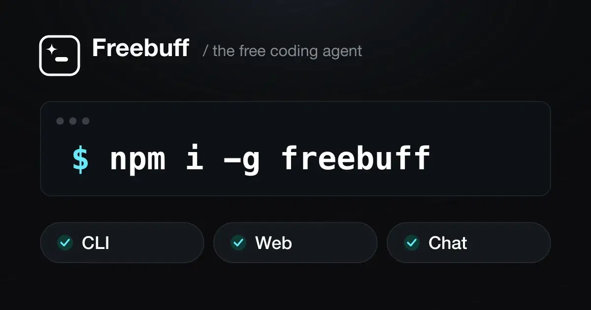 Visuel officiel Freebuff présentant son agent de code gratuit