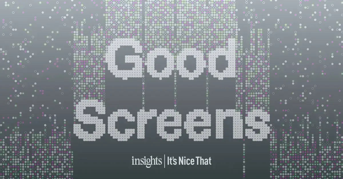 Visuel du rapport Good Screens d’It’s Nice That Insights autour du design des appareils et des écrans