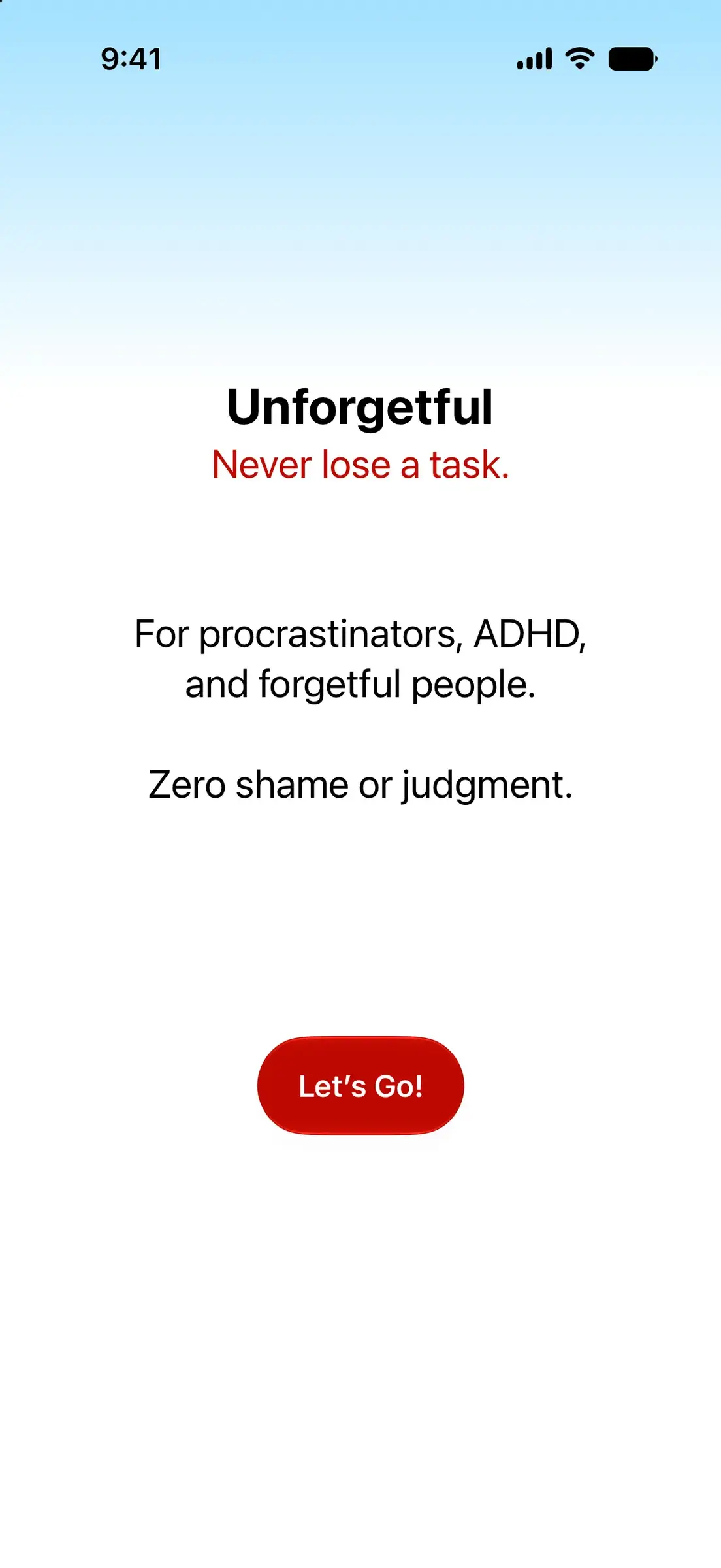 Unforgetful interface showing a reminder list and snooze controls